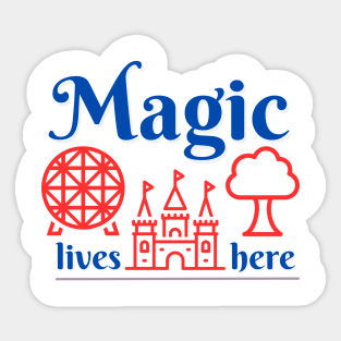 Disney World Magic Lives Here Sticker